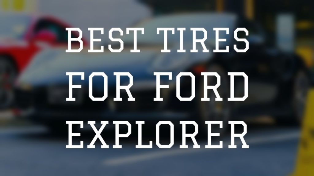 best tires for ford explorer thumbnail by atireshop.com
