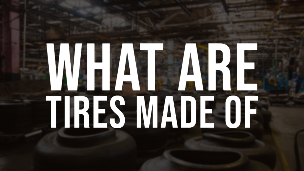 what are tires made of thumbnail by atireshop.com